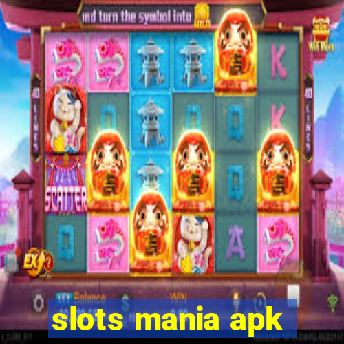 slots mania apk